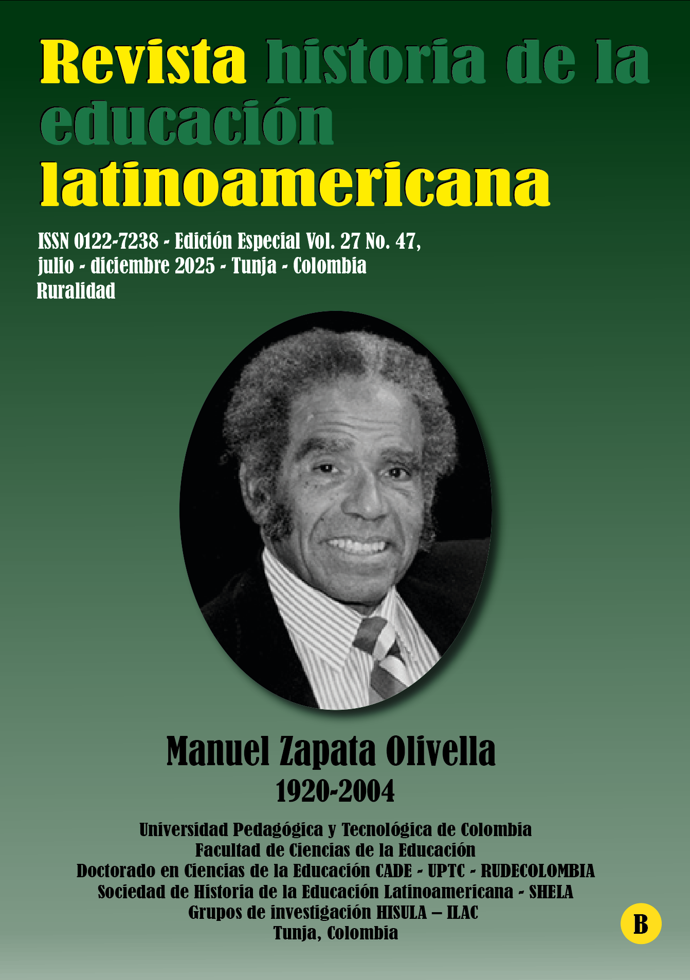 						Visualizar v. 27 n. 47 (2025): Manuel Zapata Olivella (1920-2004)
					