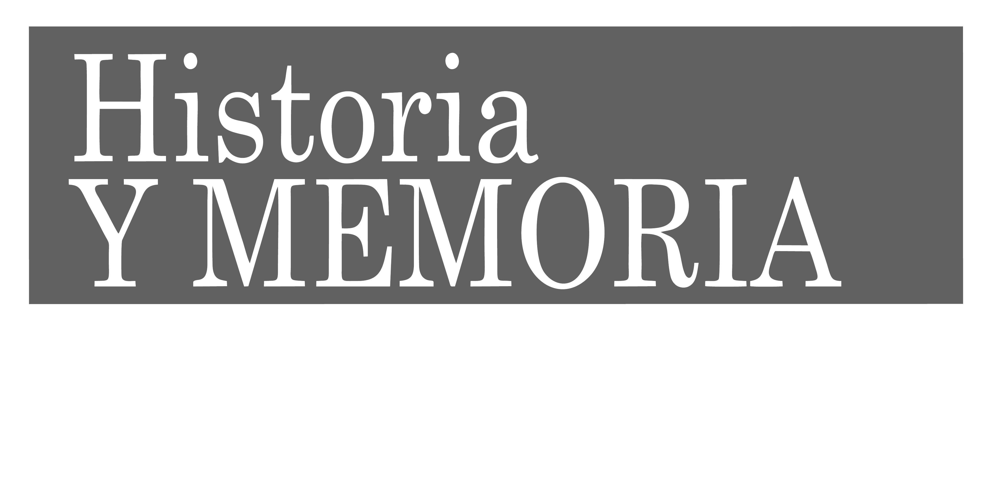 Historia Y Memoria Banner